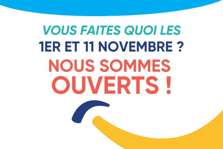 JOURS FÉRIÉS - OUVERTS