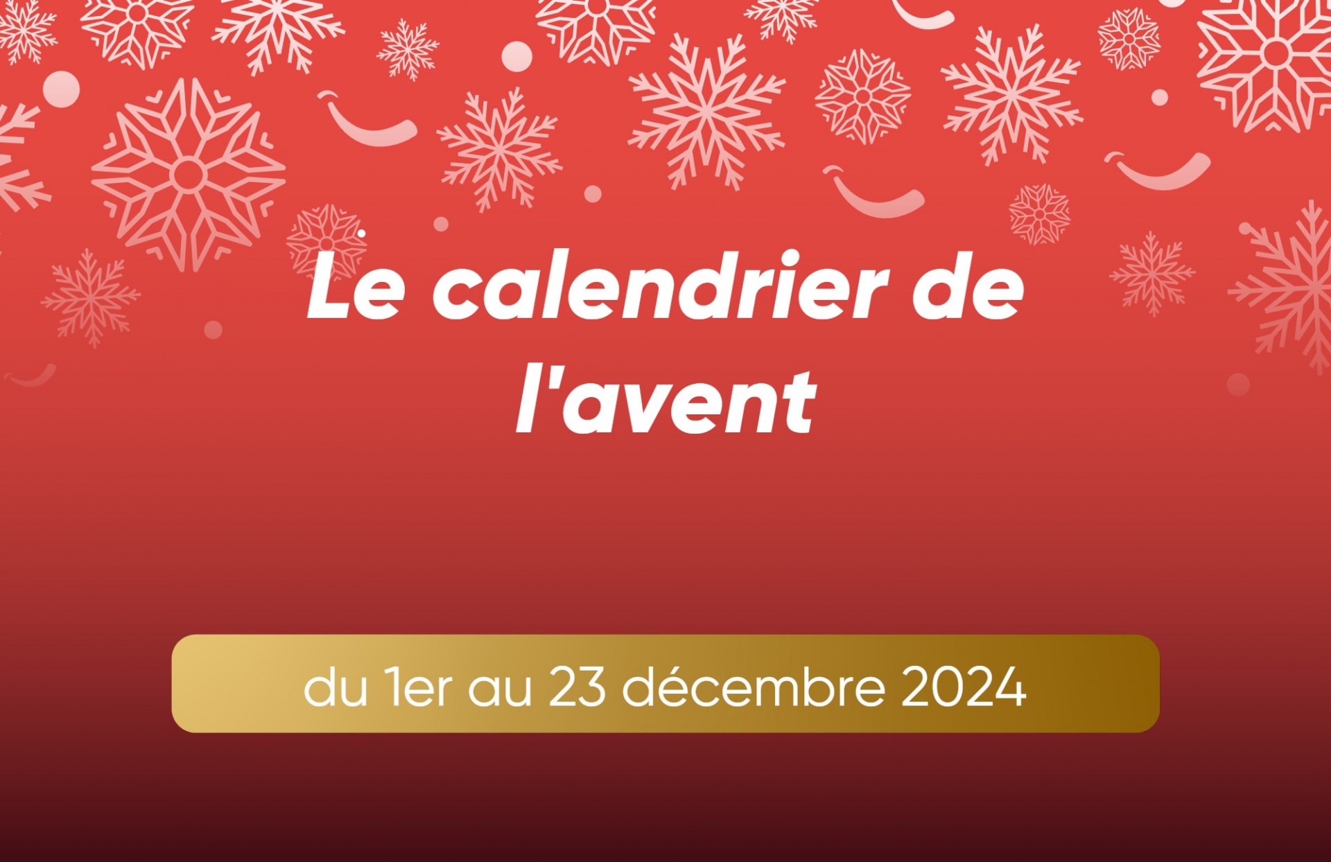 Le calendrier de l'avent