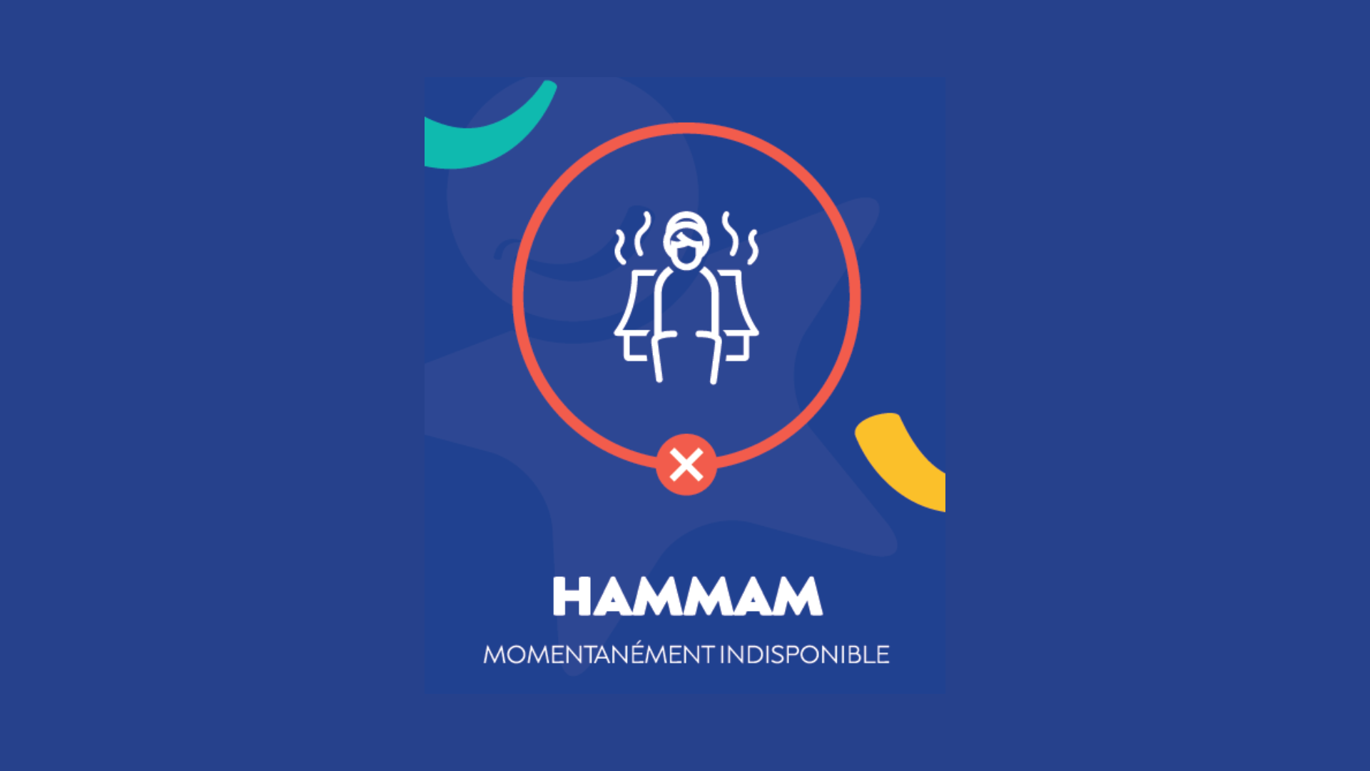 HAMMAM HORS SERVICE