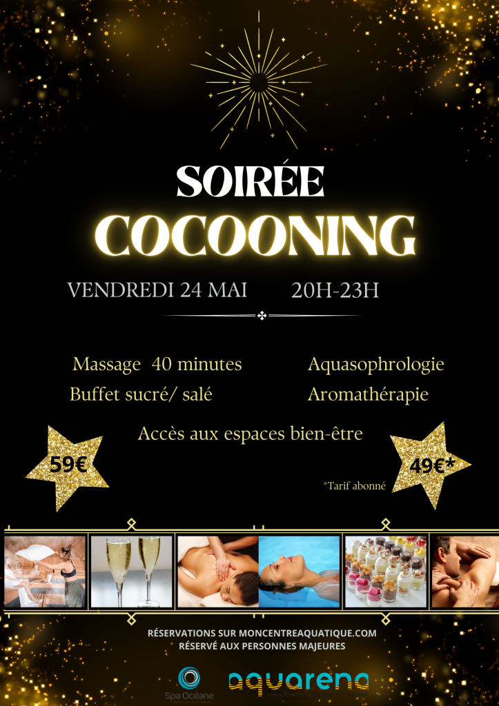 SOIREE COCOONING