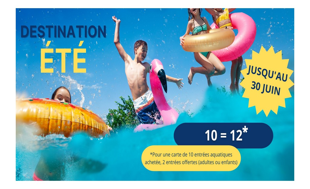 DESTINATION ÉTÉ 2025