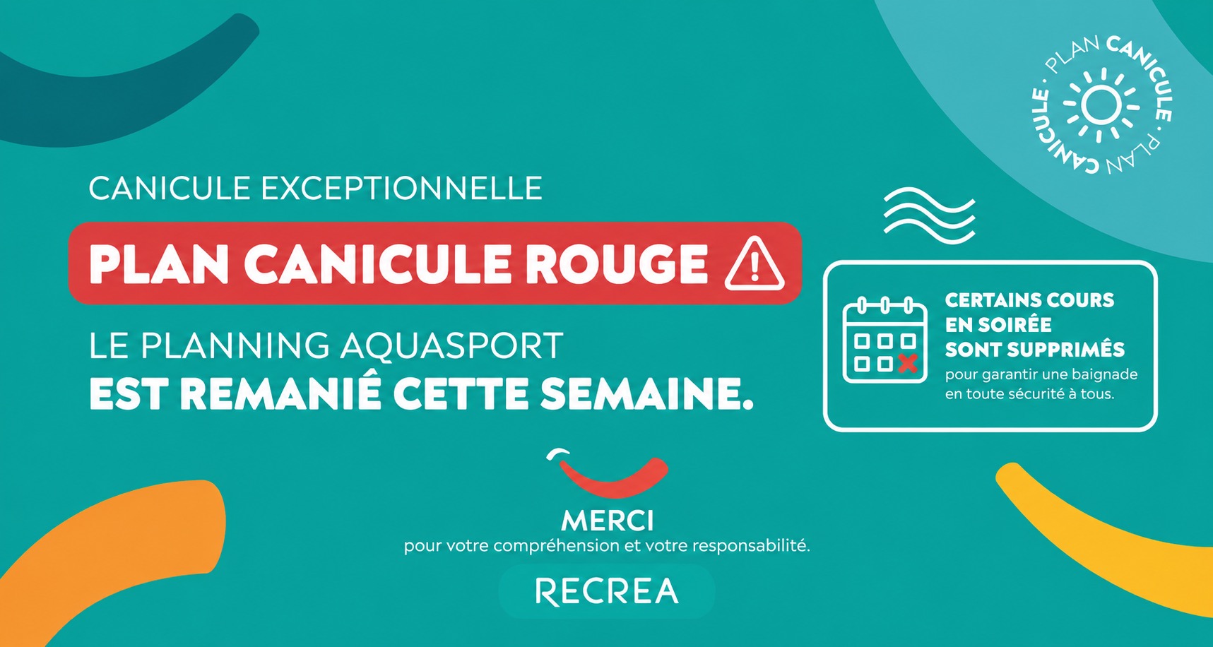 Fortes chaleurs: remaniement du planning d'activit&eacute;s