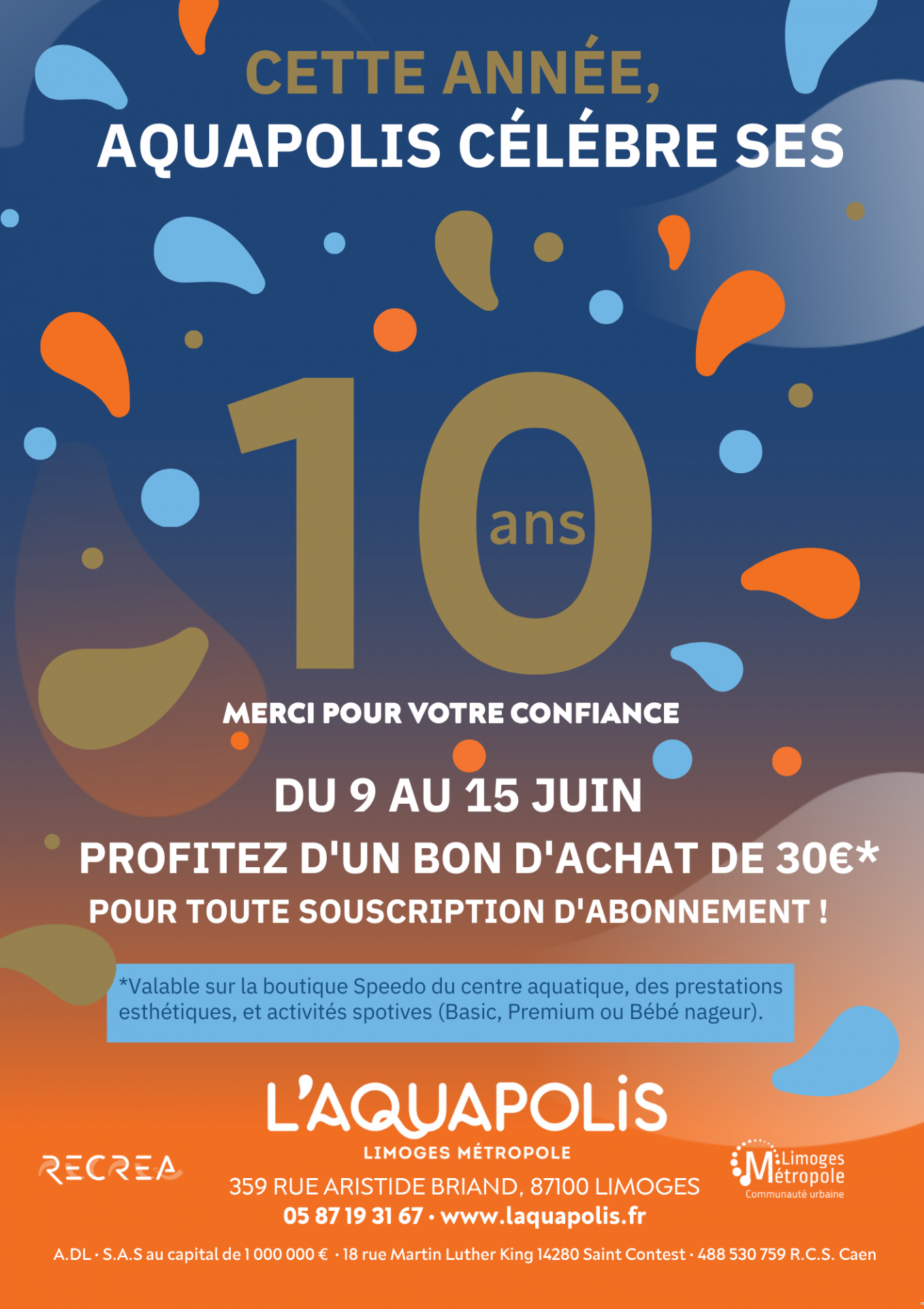 Offre anniversaire : 10 de L'Aquapolis