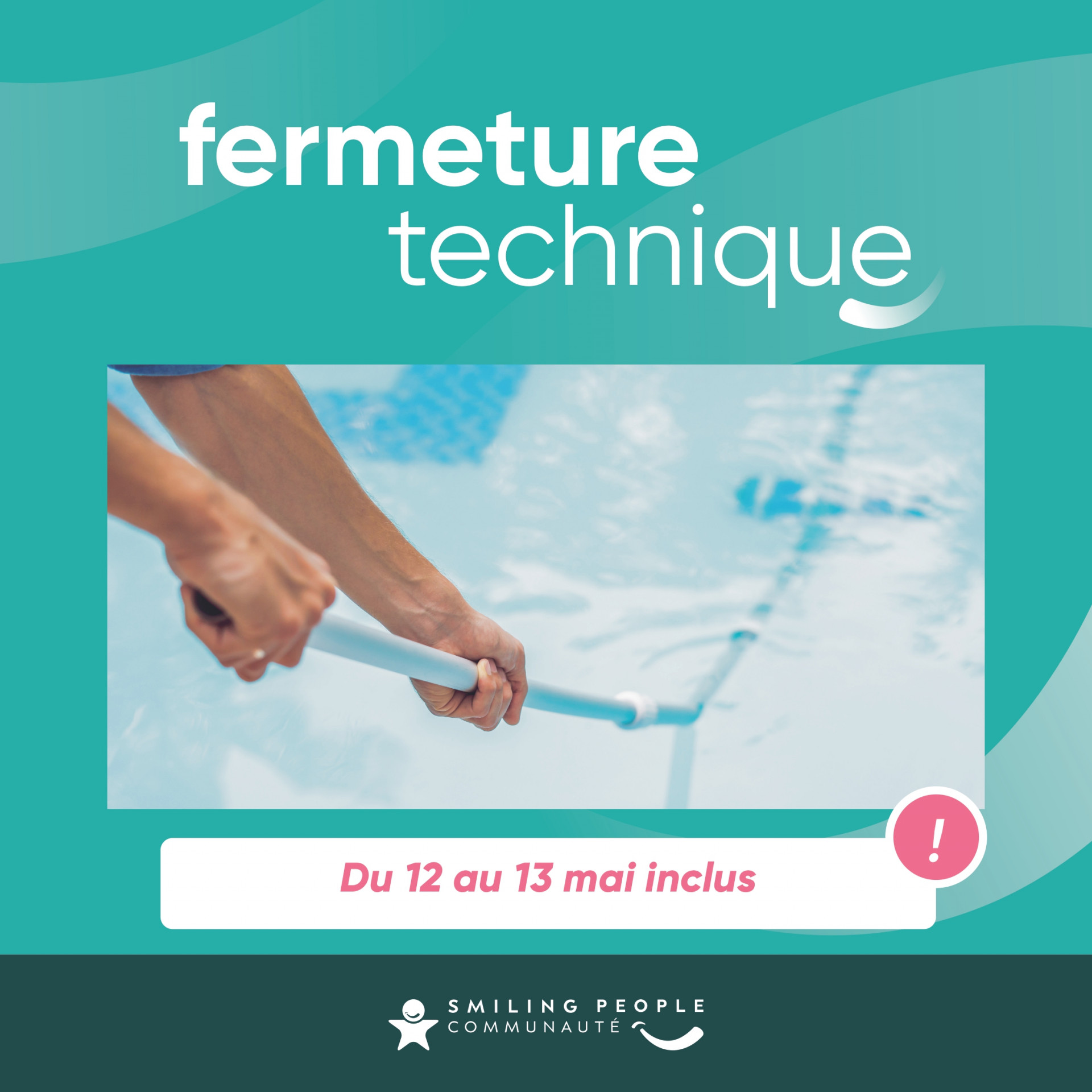 FERMETURE TECHNIQUE